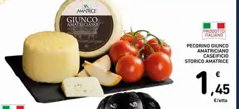 Spazio Conad Pecorino giunco amatriciano caseificio storico amatrice offerta