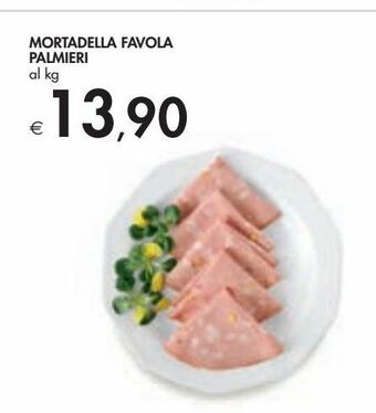 Bennet Mortadella favola palmieri offerta