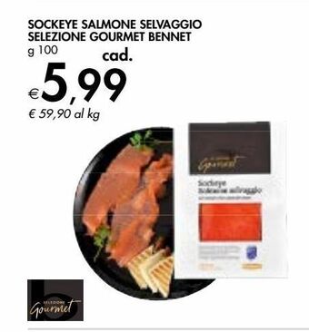 Bennet Sockeye salmone selvaggio selezione gourmet bennet offerta