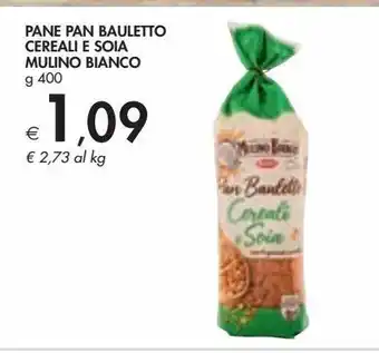 Bennet Pane pan bauletto cereali e soia mulino bianco offerta