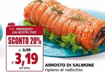 Il Gigante Arrosto di salmone offerta