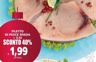 Il Gigante Filetto di pesce spada offerta