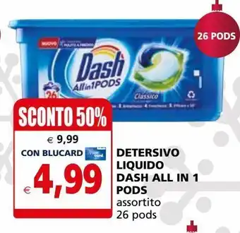 Il Gigante Detersivo liquido dash all in 1 pods offerta