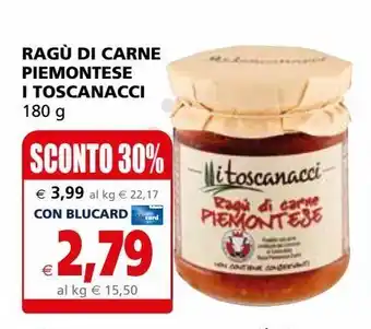 Il Gigante Ragù di carne piemontese i toscanacci offerta