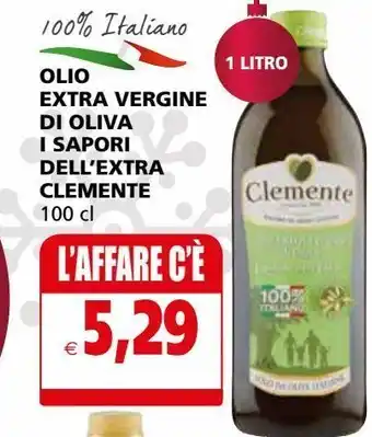 Il Gigante Olio extra vergine di oliva i sapori dell'extra clemente offerta
