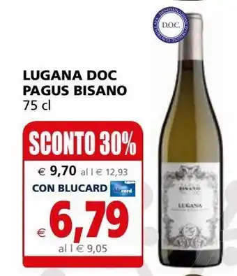 Il Gigante Lugana doc pagus bisano offerta