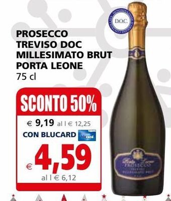 Il Gigante Prosecco treviso doc millesimato brut porta leone offerta
