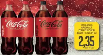 Supermercati Piccolo Coca Cola Original/Zero Zuccheri Bipack 1,35 Litri x 2 offerta