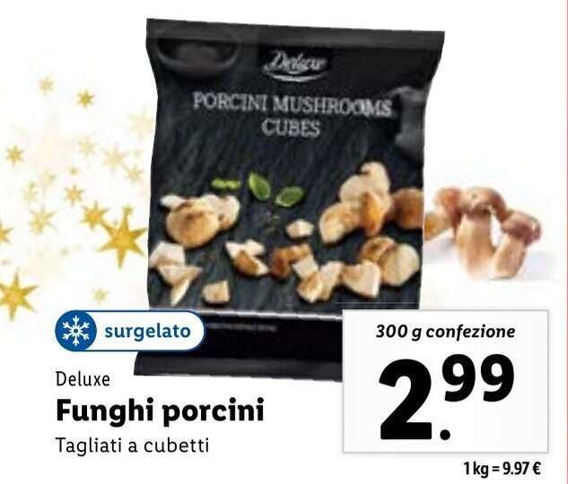 Deluxe Funghi porcini Tagliati a cubetti 300 g offerta di Lidl