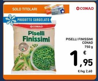 Spazio Conad Piselli finissimi conad offerta