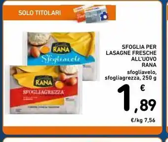 Spazio Conad Sfoglia per lasagne fresche all'uovo rana offerta