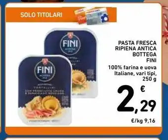 Spazio Conad Pasta fresca ripiena antica bottega fini offerta