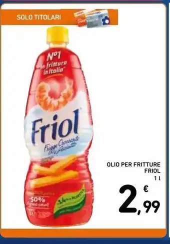 Spazio Conad Olio per fritture friol offerta
