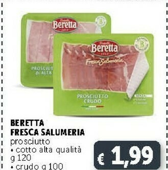 Deco Supermercati Beretta Prosciutto Cotto Alta Qualità Fresca Salumeria 120 G(ml) offerta