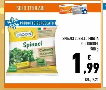 Conad Spinaci cubello foglia più orogel offerta