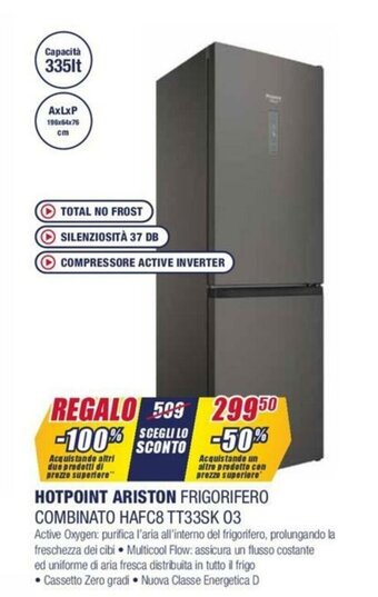 Trony Hotpoint Ariston Frigorifero Combinato HAFC8 TT33SK 03 offerta