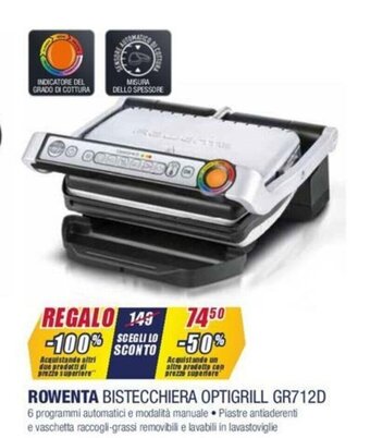 Trony Rowenta Bistecchiera Optigrill GR712D offerta