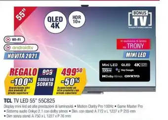 Trony TCL TV Led 55" 55C825 offerta
