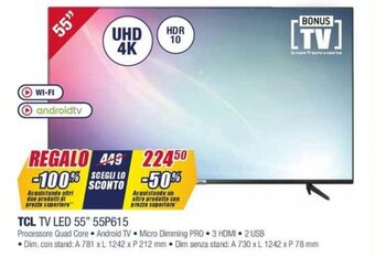 Trony TCL TV Led 55" 55P615 offerta