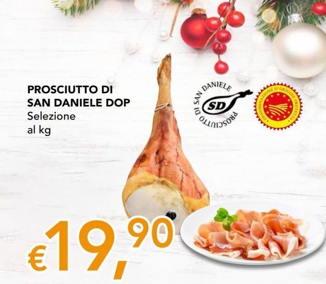 Prosciutto di san daniele dop offerta di Migross Superstore
