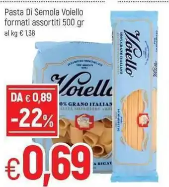 Famila Pasta Di Semola Voiello formati assortiti 500gr offerta