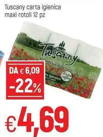 Famila Tuscany Carta Igienica maxi rotoli 12pz offerta