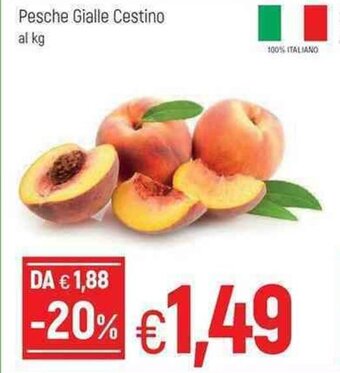 Famila Pesche Gialle Cestino offerta