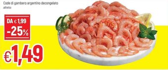 Famila Code di gambero argentino decongelato offerta