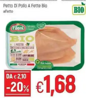 Famila Fileni Petto Di Pollo A Fette offerta