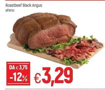 Famila Roastbeef Black Angus offerta