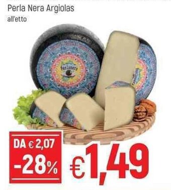 Famila Perla Nera Argiolas offerta