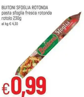 Famila Buitoni Sfoglia Rotonda pasta sfoglia fresca rotonda rotolo 230g offerta