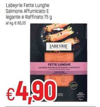 Famila Labeyrie Fette Lunghe Salmone Affumicato E legante e Raffinato 75g offerta