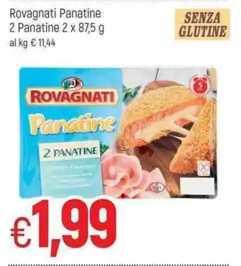 Famila Rovagnati Panatine 2 Panatine 2 x 87,5kg offerta