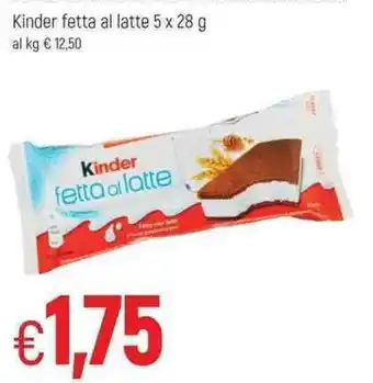 Famila Kinder fetta al latte 5x28g offerta
