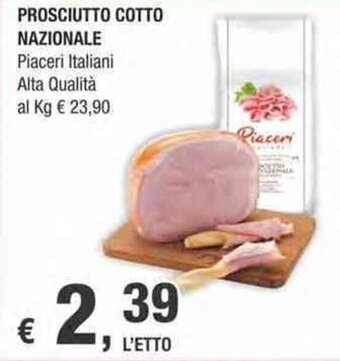 Crai Piaceri Italiani Prosciutto Cotto Nazionale Alta Qualità offerta