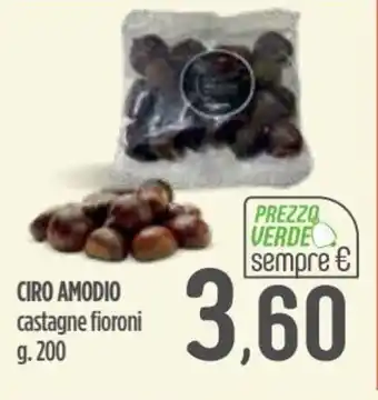 Ciro Amodio castagne fioroni 200 g