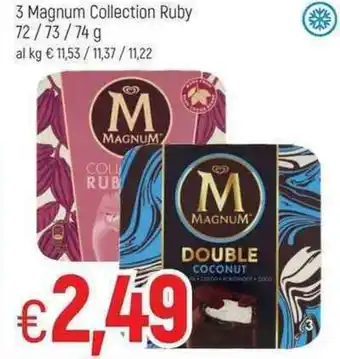 Famila 3 Magnum Collection Ruby 72/73/74g offerta