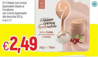 Famila G7 il Gelato con crema Spalmabile Gelato al Fiordilatte con Crema Spamabile alla Nocciola 350g offerta