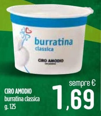 Ciro Amodio Ciro Amodio burratina classica 125 g offerta