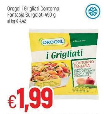 Famila Orogel i Grigliati Contorno Fantasia Surgelati 450g offerta