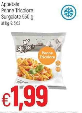 Famila Appetais Penne Tricolore Surgelate 550g offerta