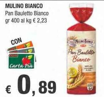 Crai Mulino Bianco Pan Bauletto Bianco gr 400 offerta
