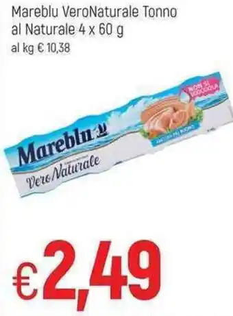 Famila Mareblu VeroNaturale Tonno al Naturale 4x60g offerta