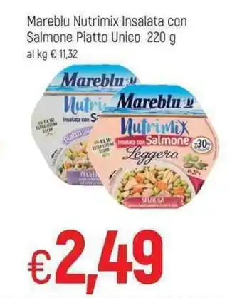 Famila Mareblu Nutrimix Insalata con Salmone Piatto Unico 220g offerta