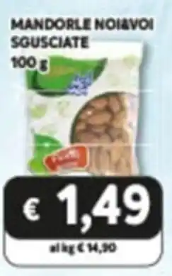 EMMEpiù Noi&Voi Mandorle Sgusciate 100 g offerta