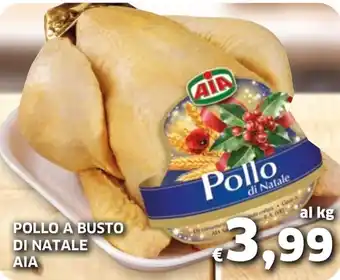 Ecu Discount AIA Pollo a Busto di Natale offerta