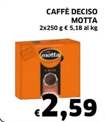Ecu Discount Motta Caffè Deciso 2x250 g offerta