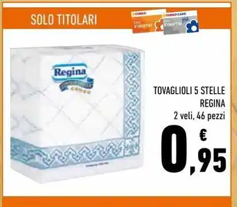 Conad Tovaglioli 5 stelle regina offerta