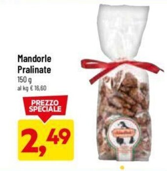 DPiù Mandorle Pralinate 150 g offerta